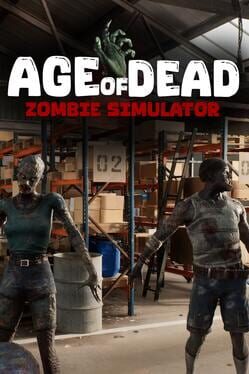 Jaquette Age of Dead: Zombie Simulator