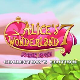 Jaquette Alice's Wonderland 7: Sugar Rush - Collector's Edition