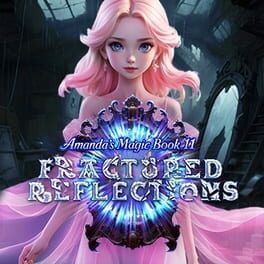 Jaquette Amanda's Magic Book 11: Fractured Reflections
