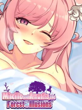 Mireille and Amrita, the Forest of Illusions