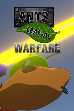 Jaquette Ants: Leaf-al Warfare
