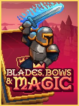 Jaquette Blades, Bows & Magic