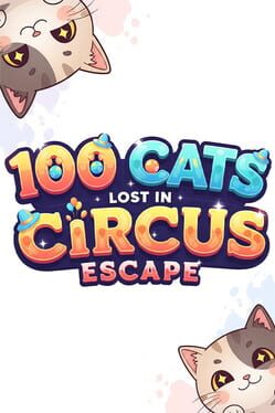 Jaquette 100 Cats Lost in Circus Escape