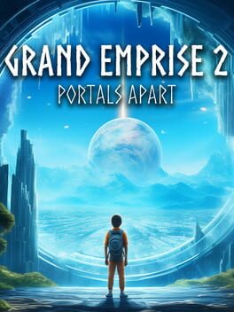 Jaquette Grand Emprise 2: Portals Apart