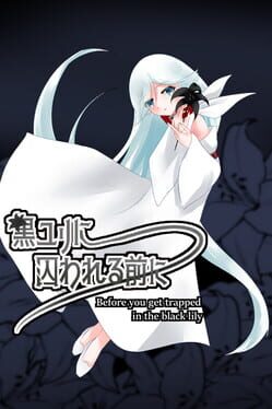 Jaquette Before You Get Trapped in the Black Lilies.