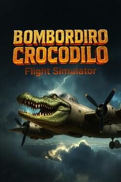 Jaquette Bombordiro Crocodilo: Flight Simulator