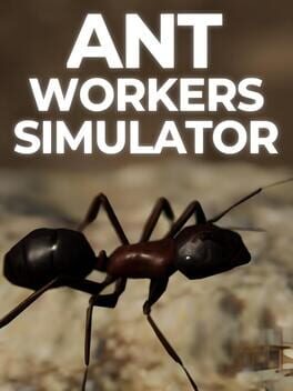 Jaquette Ant Workers Simulator