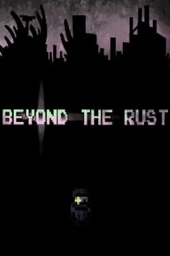Jaquette Beyond the Rust