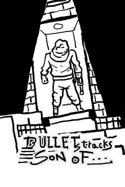 Jaquette Bullets Tracks: Son Of