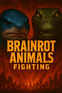 Jaquette Brainrot Animals Fighting