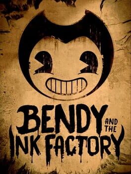 Jaquette Bendy and the Ink Factory