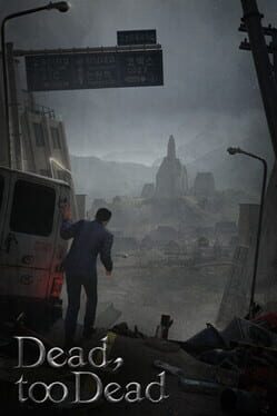 Jaquette Dead, Too Dead