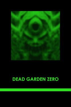 Jaquette Dead Garden Zero