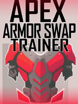 Jaquette Apex Armor Swap Trainer