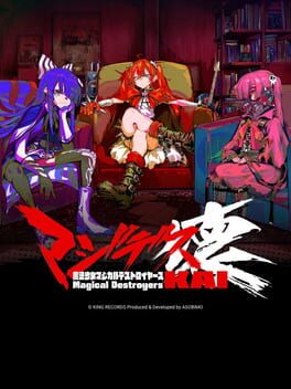 MagiDes Kai: Mahou Shoujo Magical Destroyers Kai