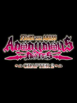 Jaquette Anonymous Notes: Chapter 2 - From the Abyss