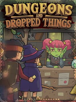 Dungeons & Dropped Things