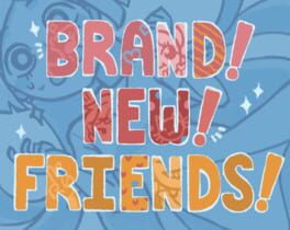 Jaquette Brand! New! Friends!