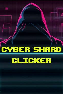 Jaquette Cyber Shard Clicker
