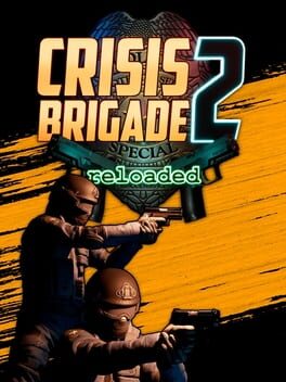 Jaquette Crisis Brigade 2: Reloaded