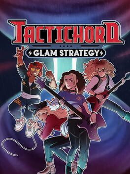 Tactichord: Glam Strategy