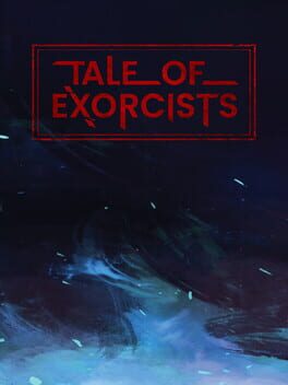 Tale of Exorcists