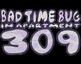 Jaquette Bad Time Bug in Apartment 309