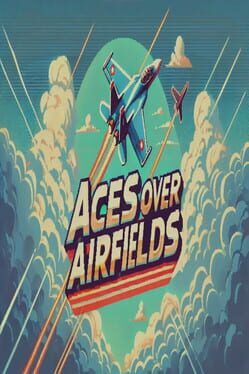 Jaquette Aces Over Airfields