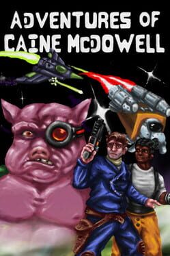 Jaquette Adventures of Caine McDowell: The Porkian Encounter