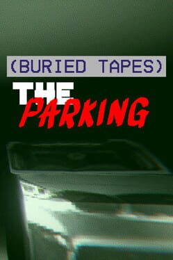 Jaquette Buried Tapes: The Parking