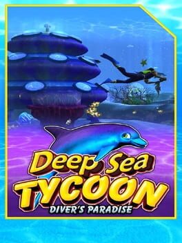 Jaquette Deep Sea Tycoon: Diver's Paradise