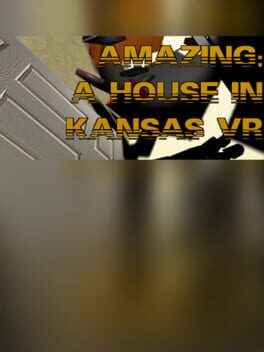 Jaquette Amazing: A House In Kansas VR