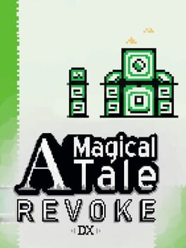 Jaquette A Magical Tale: Revoke DX