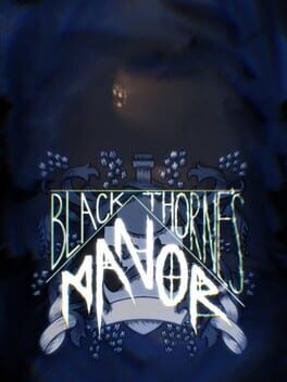Jaquette Blackthorne's Manor