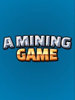 Jaquette A Mining Game