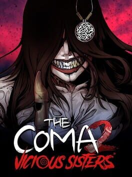 The Coma 2: Vicious Sisters