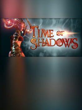 Time of Shadows