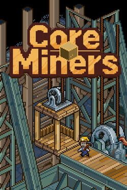 Jaquette Core Miners