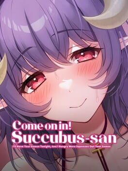Jaquette Come on in! Succubus-san: I'll Have Your Semen Tonight, too Hungry Mere Squeezes Out Your Semen
