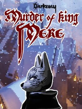 Jaquette Darkway: Murder of King Mere