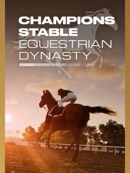 Jaquette Champions Stable: Equestrian Dynasty
