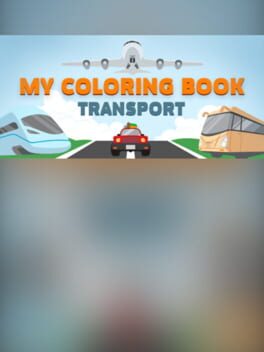 My Coloring Book: Transport