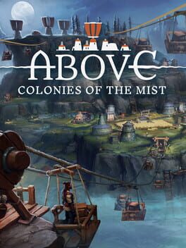 Jaquette Above: Colonies of the Mist