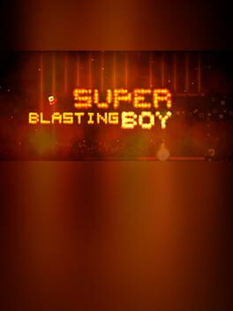 Super Blasting Boy