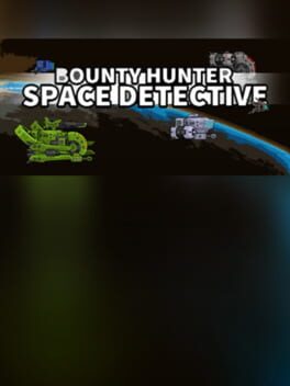 Jaquette Bounty Hunter: Space Detective