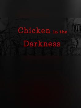Jaquette Chicken in the Darkness