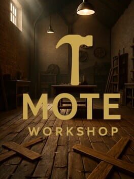 Mote: Workshop