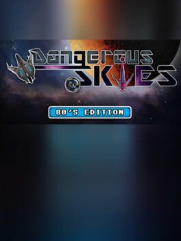 Jaquette Dangerous Skies 80's edition