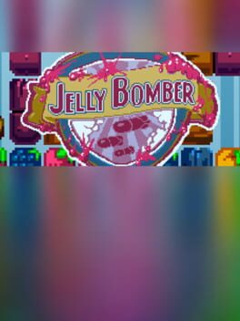 Jelly Bomber