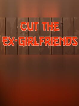 Jaquette Cut the Ex-Girlfriends